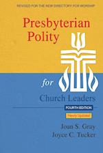 Presbyterian Polity for Church Leaders, Fourth Edition