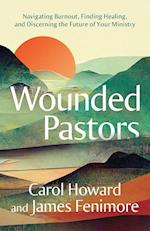 Wounded Pastors