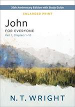 John for Everyone, Part 1, Enlarged Print