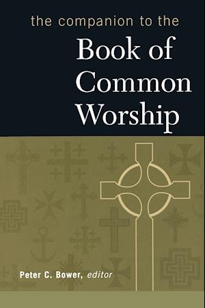 The Companion to the Book of Common Worship