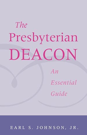 Presbyterian Deacon