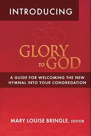 Introducing Glory to God