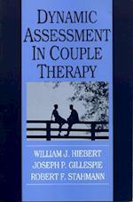 Dynamic Assessment in Couple Therapy