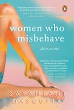 Women Who Misbehave