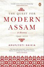 The Quest for Modern Assam