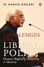 Challenges to a Liberal Polity