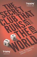 The Secret Club That Runs the World