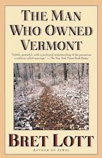 The Man Who Owned Vermont