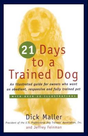 Twenty One Days to a Trained Dog