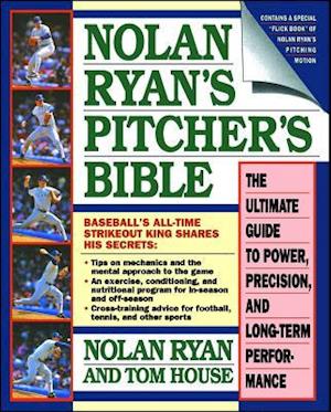 Nolan Ryan's Pitcher's Bible