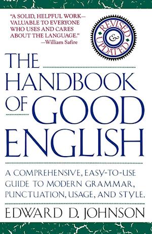 The Handbook of Good English