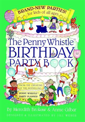 The Penny Whistle Birthday Party Book