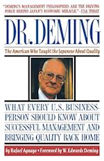 Dr. Deming: The American Who Taught the Japanese about Quality the American Who Taught the Japanese about Quality