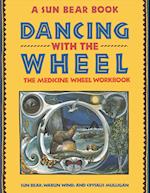 Dancing with the Wheel
