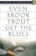 Even Brook Trout Get the Blues