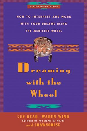 Dreaming with the Wheel