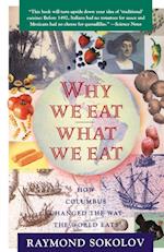 Why We Eat What We Eat