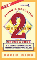 SIMON AND SCHUSTER'S TWO-MINUTE CROSSWORDS Vol. 1