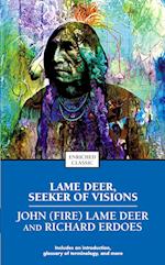 Lame Deer, Seeker of Visions