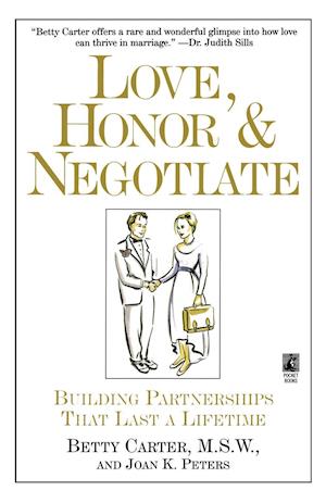 Love Honor and Negotiate