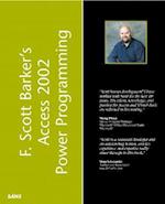 F. Scott Barker's Microsoft Access 2002 Power Programming