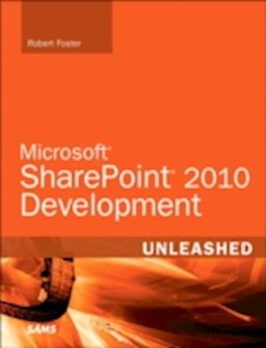 Microsoft SharePoint 2010 Development Unleashed