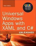 Universal Windows Apps with XAML and C# Unleashed