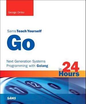 Go in 24 Hours, Sams Teach Yourself