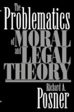 The Problematics of Moral and Legal Theory