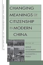 Changing Meanings of Citizenship in Modern China