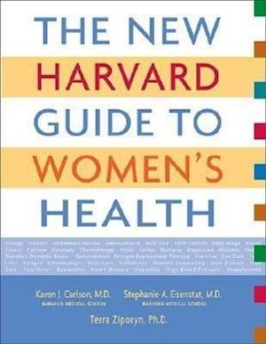 The New Harvard Guide to Women’s Health