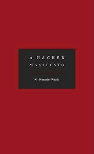 A Hacker Manifesto