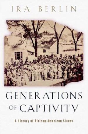 Generations of Captivity