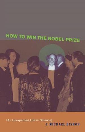 How to Win the Nobel Prize