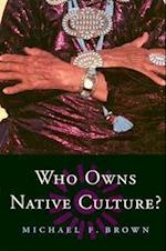 Who Owns Native Culture P
