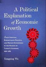 A Political Explanation of Economic Growth