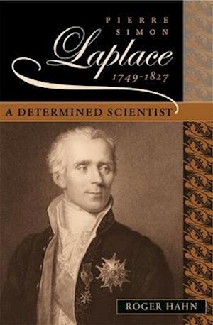 Pierre Simon Laplace, 1749–1827