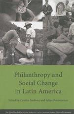Philanthropy and Social Change in Latin America