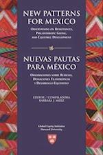 New Patterns for Mexico/Nuevas Pautas para México