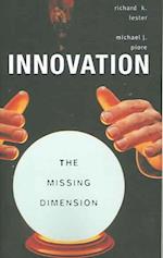 Innovation—The Missing Dimension
