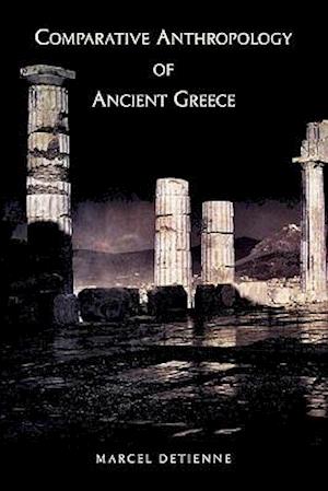 Comparative Anthropology of Ancient Greece