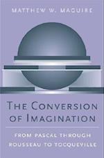 The Conversion of Imagination