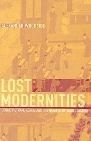 Lost Modernities