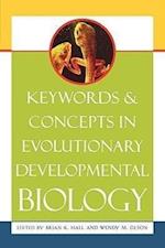 Keywords and Concepts in Evolutionary Developmental Biology