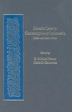 Islamic Law in Contemporary Indonesia