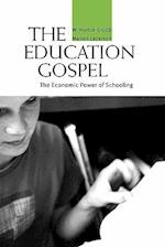 The Education Gospel