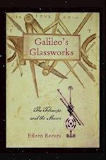 Galileo’s Glassworks