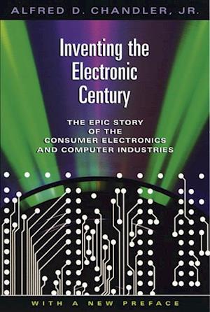 Inventing the Electronic Century