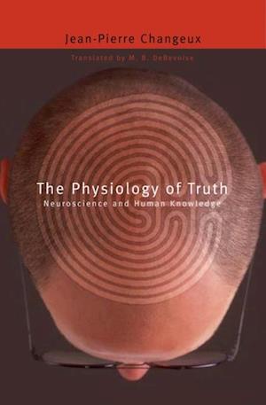 Physiology of Truth