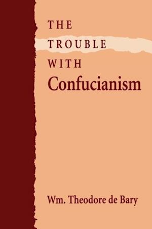 Trouble with Confucianism
